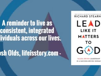 Lead Like it Matters to God Richard Sterns