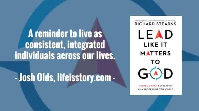Lead Like it Matters to God Richard Sterns