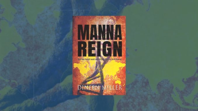 Manna Reign Dineen Miller