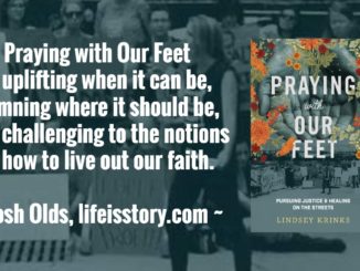 Praying With Our Feet Lindsey Krinks