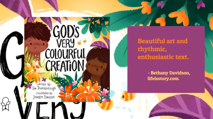 God's Very Colorful Creation Tim Thornborough