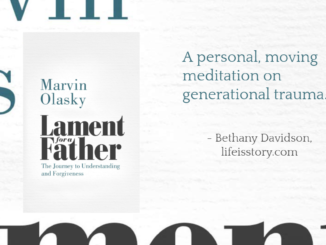 Lament for a Father Marvin Olasky