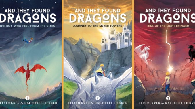 And They Found Dragons Rachelle Ted Dekker