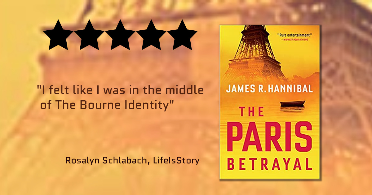 The Paris Betrayal James Hannibal