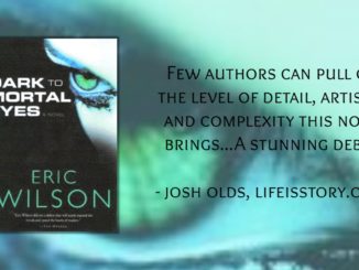 Dark to Mortal Eyes Eric Wilson