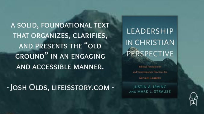 Leadership in Christian Perspective Irving Strauss