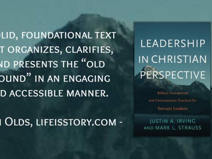 Leadership in Christian Perspective Irving Strauss