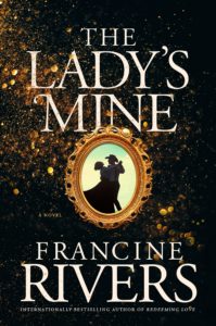 The Lady's Mine Francine Rivers