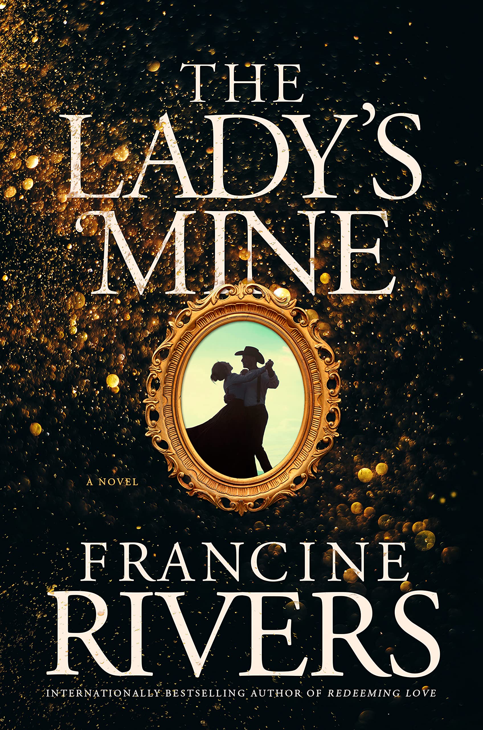 The Lady’s Mine Francine Rivers