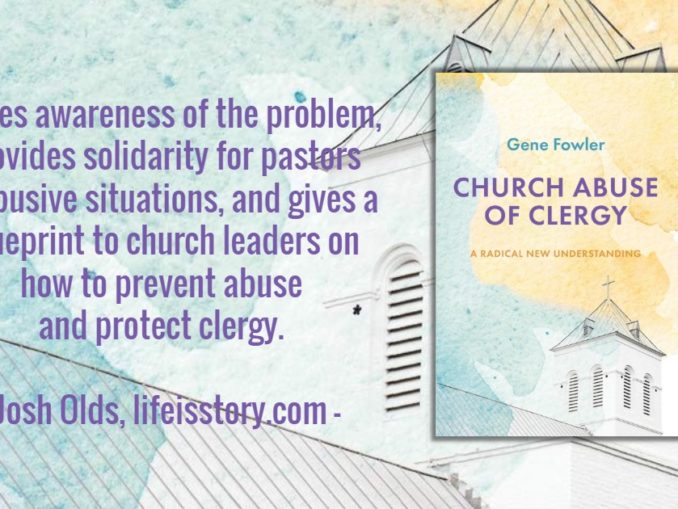 Church Abuse of Clergy Gene Fowler