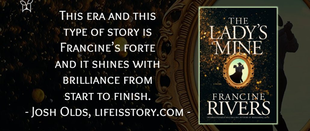 The Lady's Mine Francine Rivers