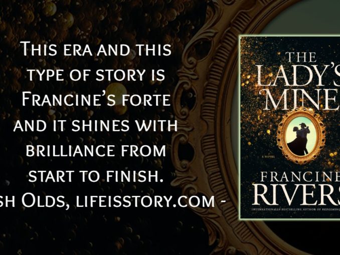 The Lady's Mine Francine Rivers