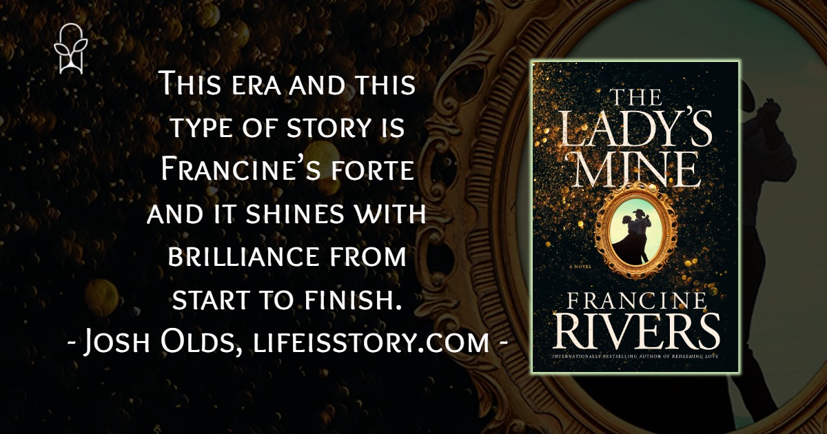 The Lady’s Mine Francine Rivers
