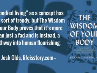 The Wisdom of Your Body Hillary McBride