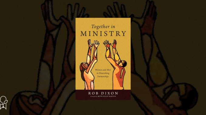 Together in Ministry Rob Dixon