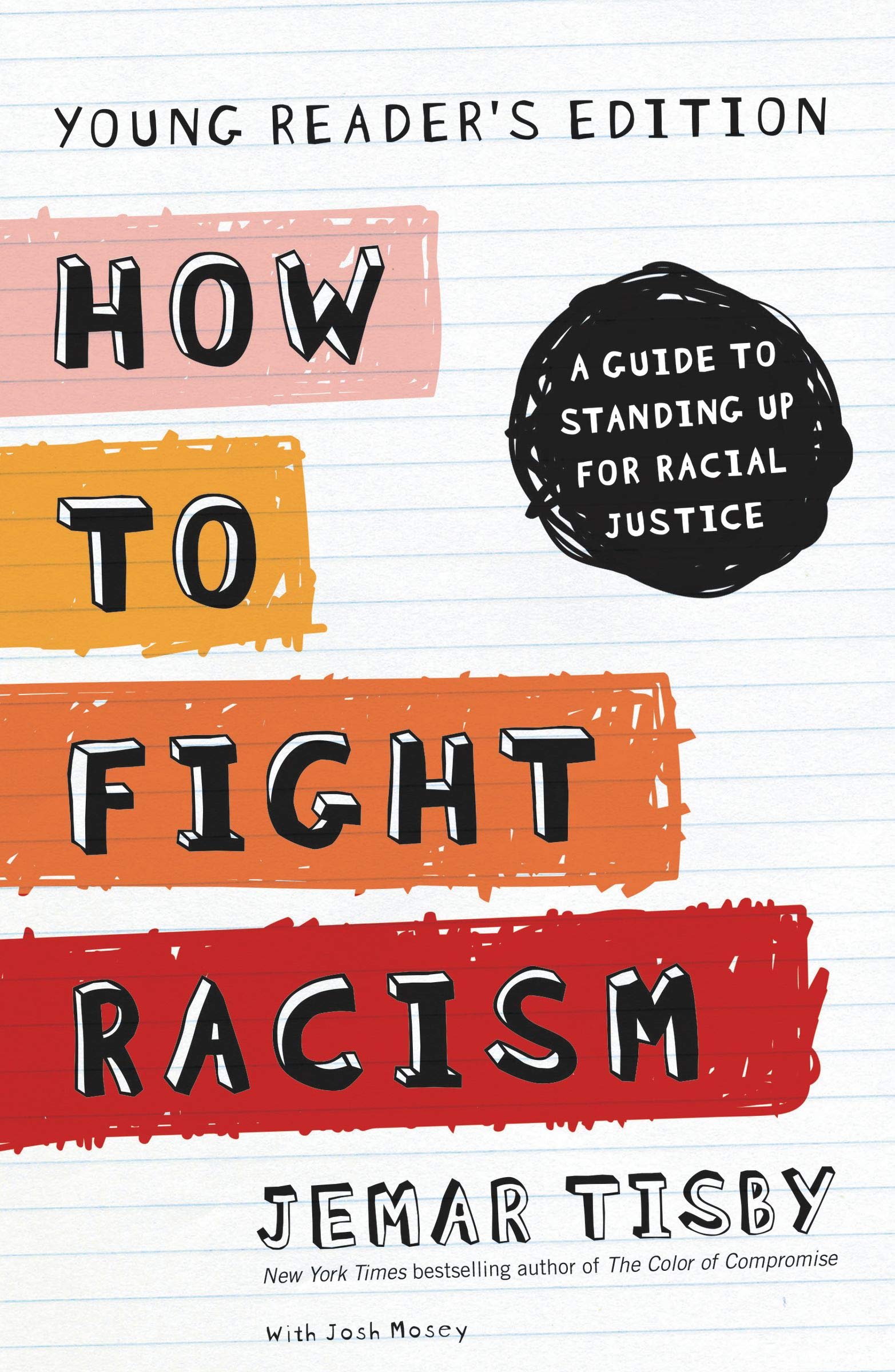 How to Fight Racism Young Reader’s Edition