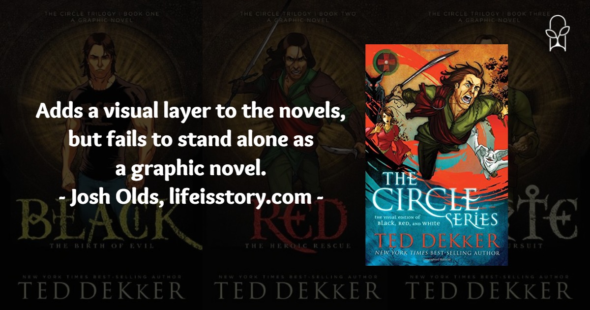 The Circle Trilogy Visual Edition Ted Dekker