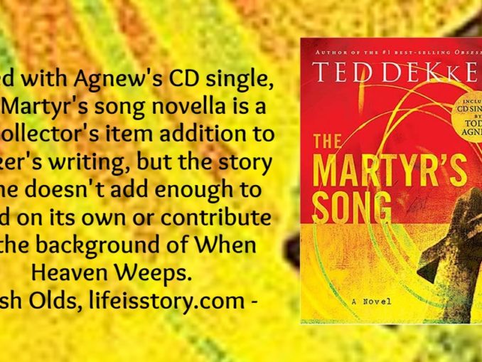 The Martyr's Song Ted Dekker