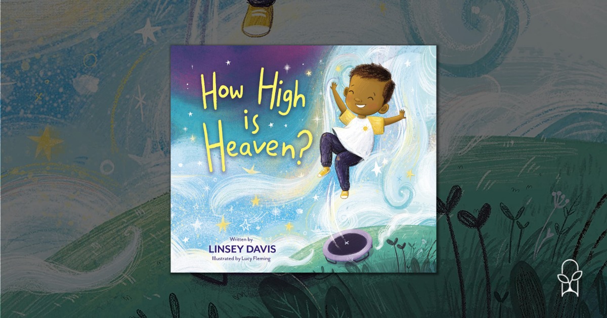 How High is Heaven Linsey Davis