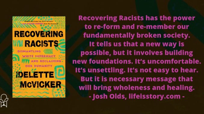 Recovering Racists Idelette McVicker