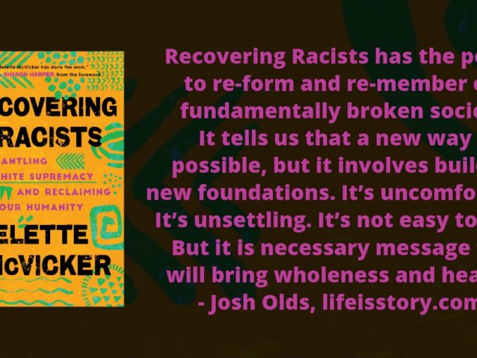 Recovering Racists Idelette McVicker