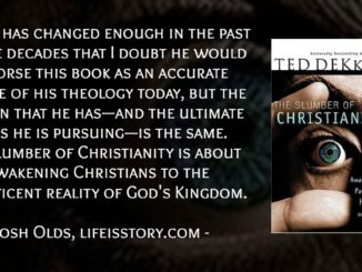 The Slumber of Christianity Ted Dekker