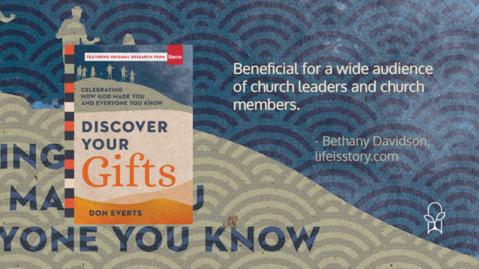 Discover Your Gifts Don Everts