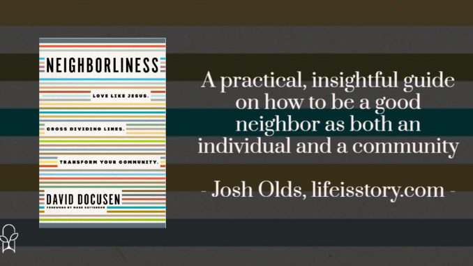 Neighborliness David Docusen