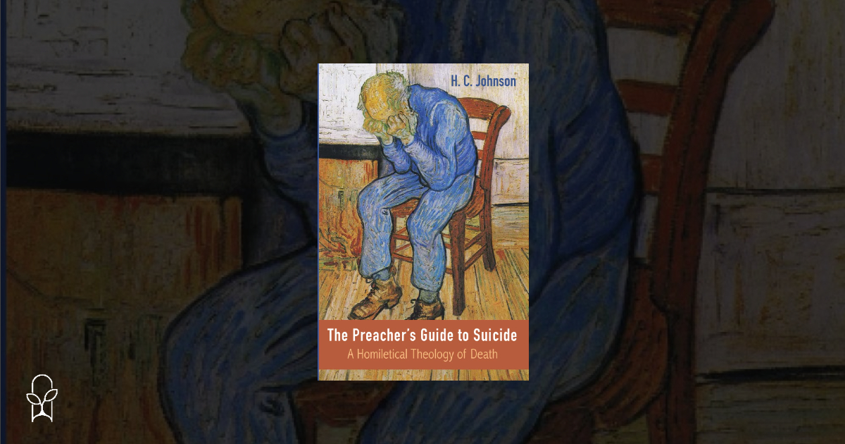 The Preacher’s Guide to Suicide HC Johnson