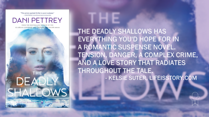 The Deadly Shallows Dani Pettrey