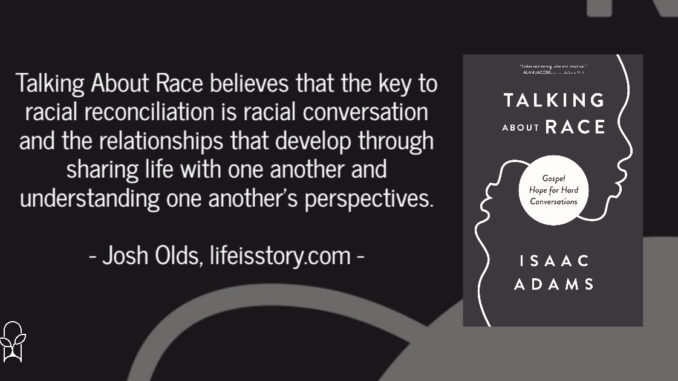 Talking About Race Isaac Adams