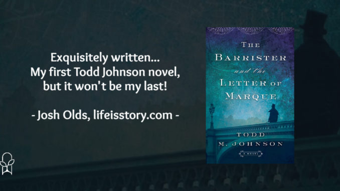 The Barrister and the Letter of Marque Todd Johnson