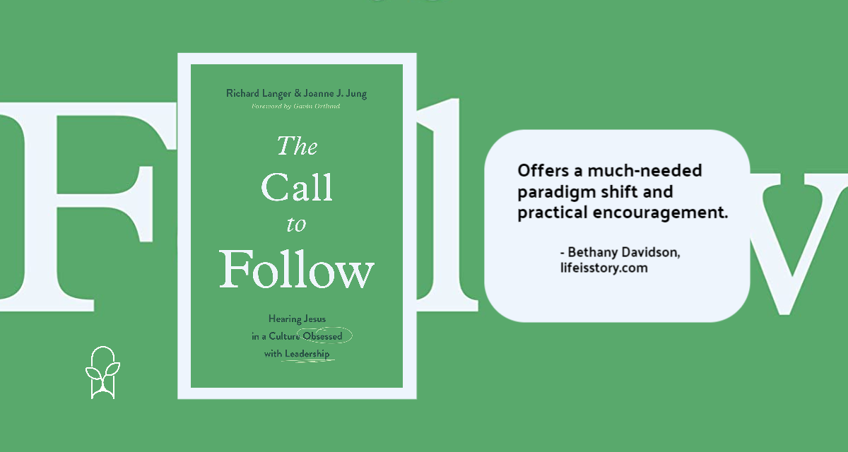 The Call to Follow Richard Langer and Joanne J. Jung