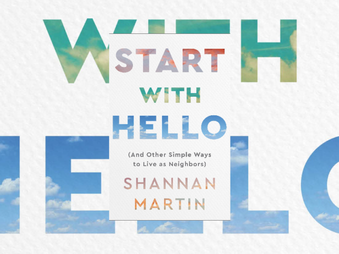 Start With Hello Shannan Martin