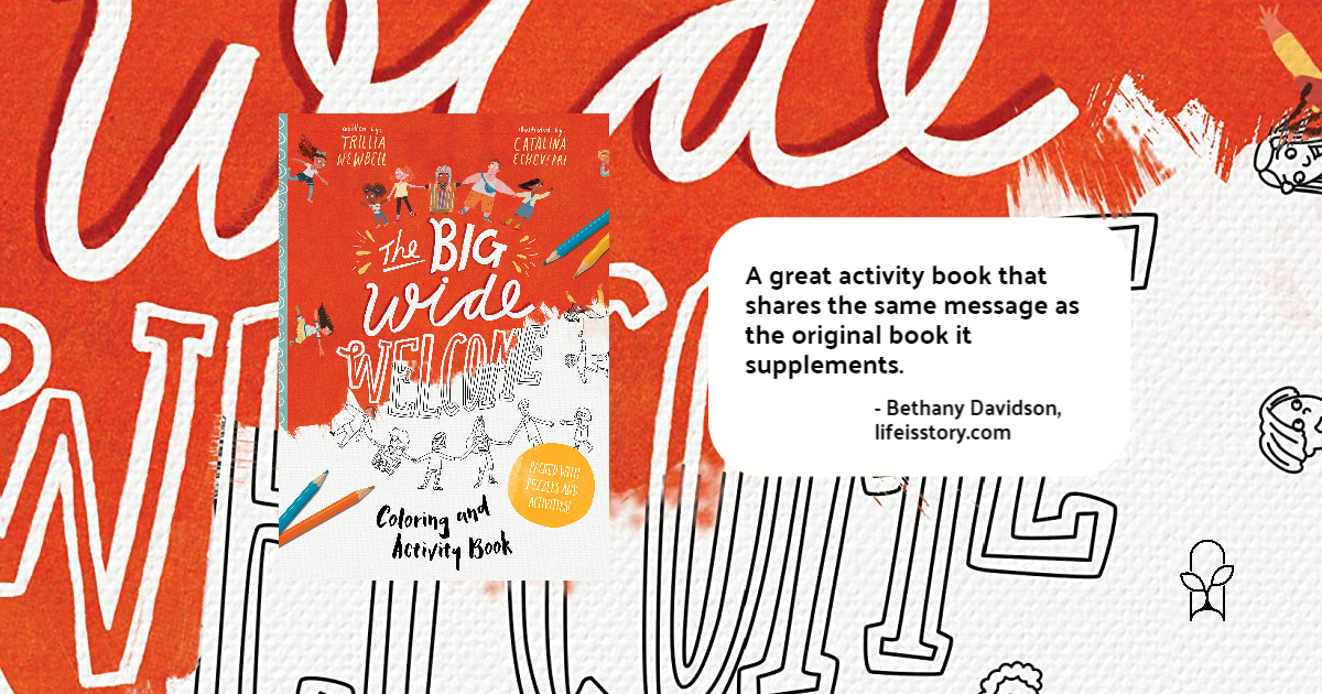 The Big Wide Welcome Art and Activity Book Trillia Newbell