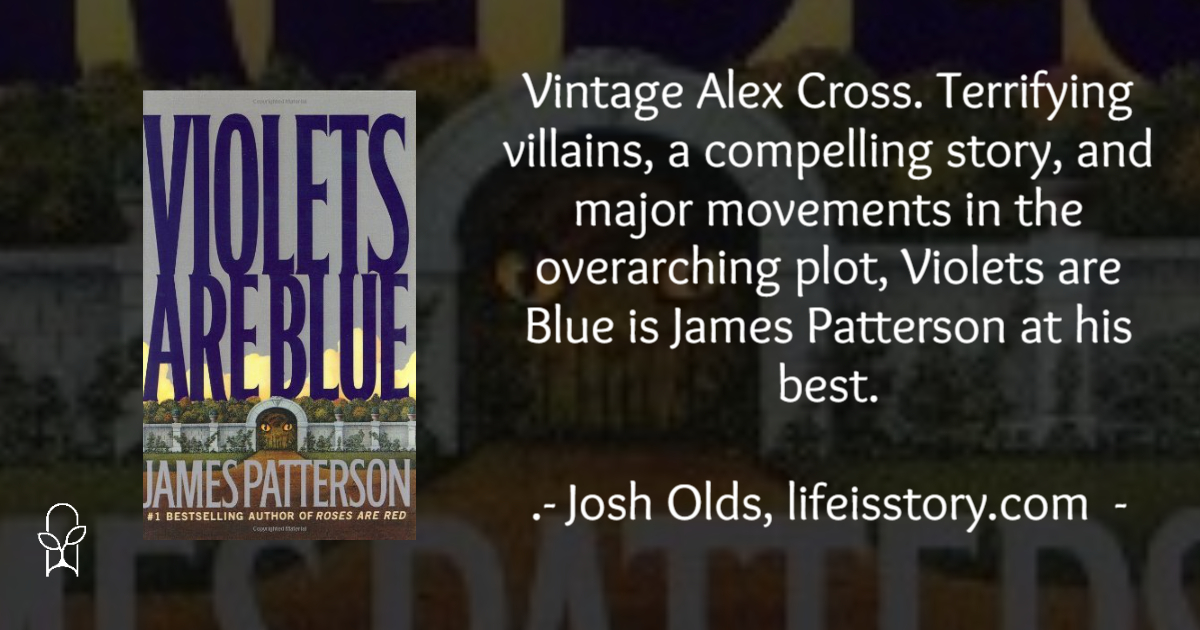 Violets are Blue James Patterson