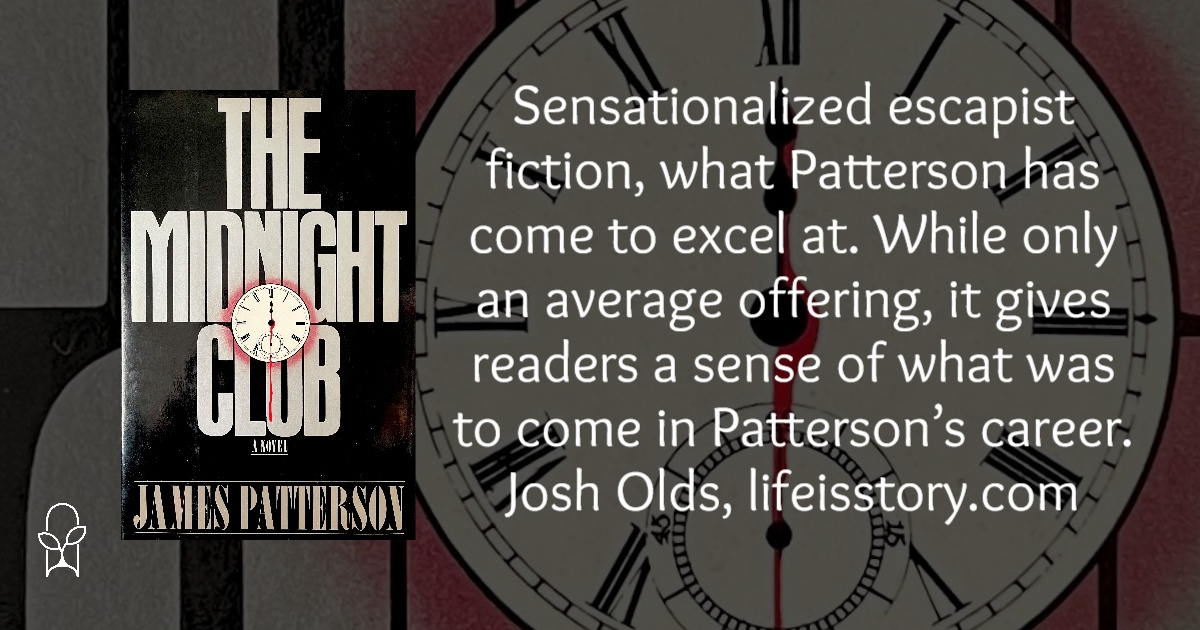 The Midnight Club James Patterson Life Is Story