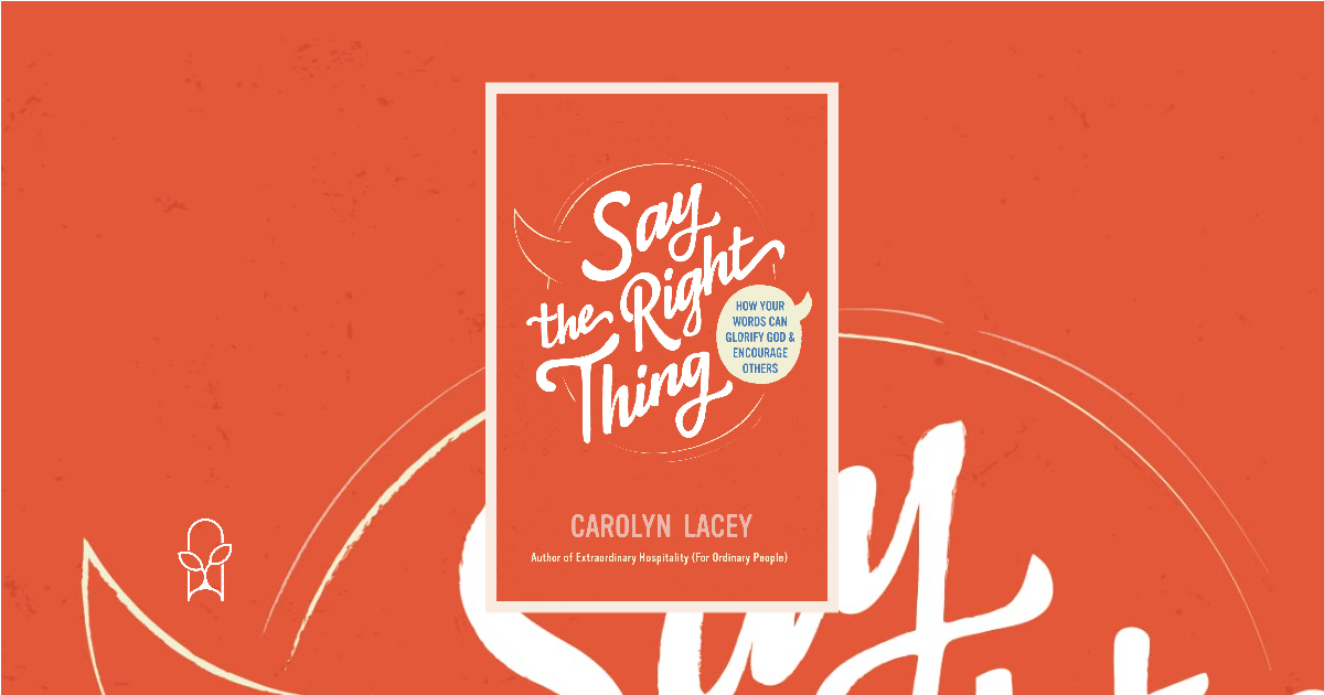 Say the Right Thing Carolyn Lacy