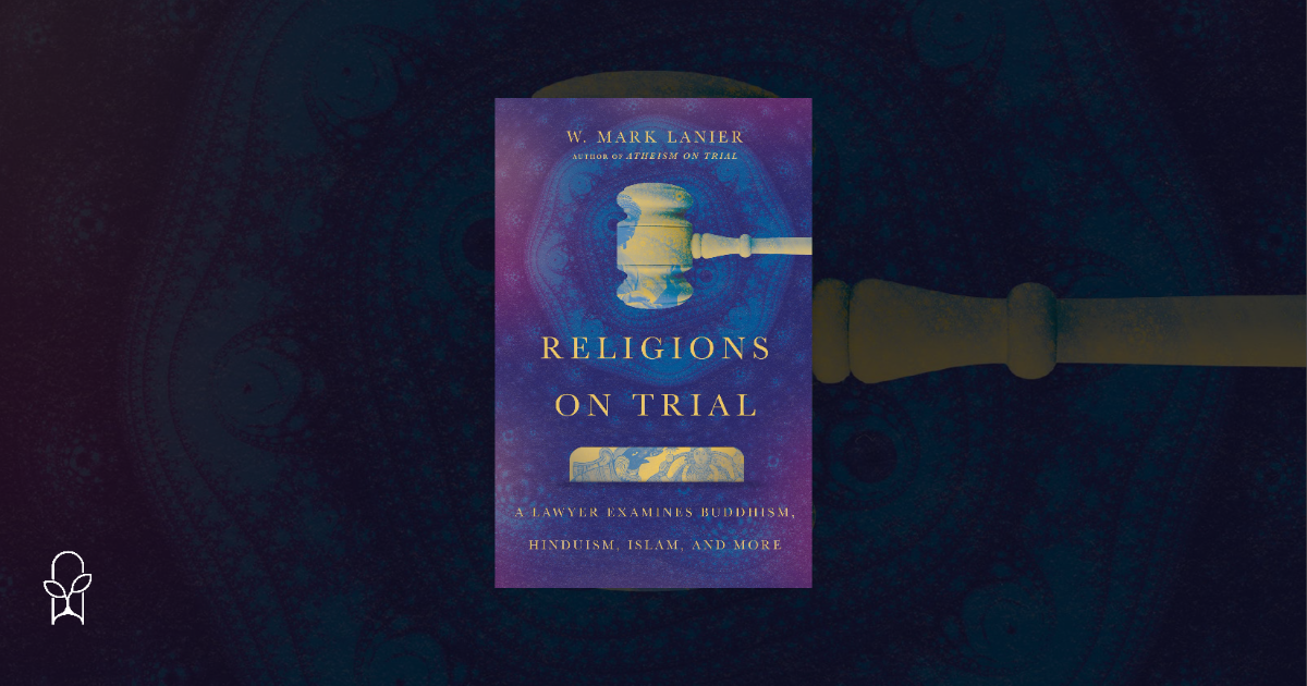 Religions on Trial W Mark Lanier