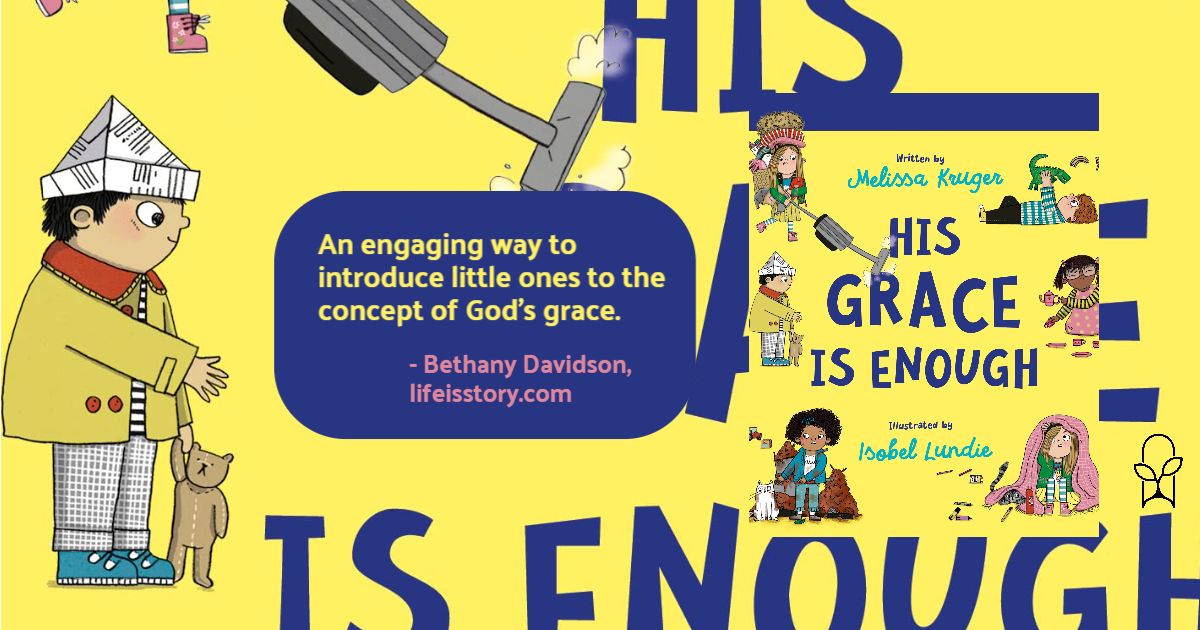 His Grace is Enough Board Book Melissa Kruger
