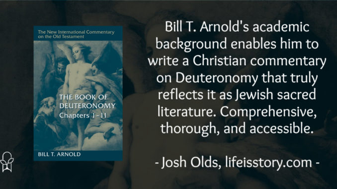 The Book of Deuteronomy Bill Arnold