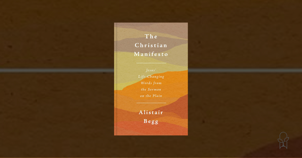 The Christian Manifesto Alistair Begg