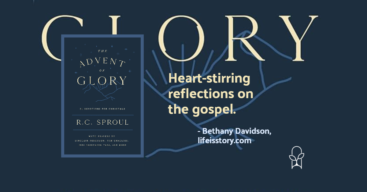 The Advent of Glory R C Sproul