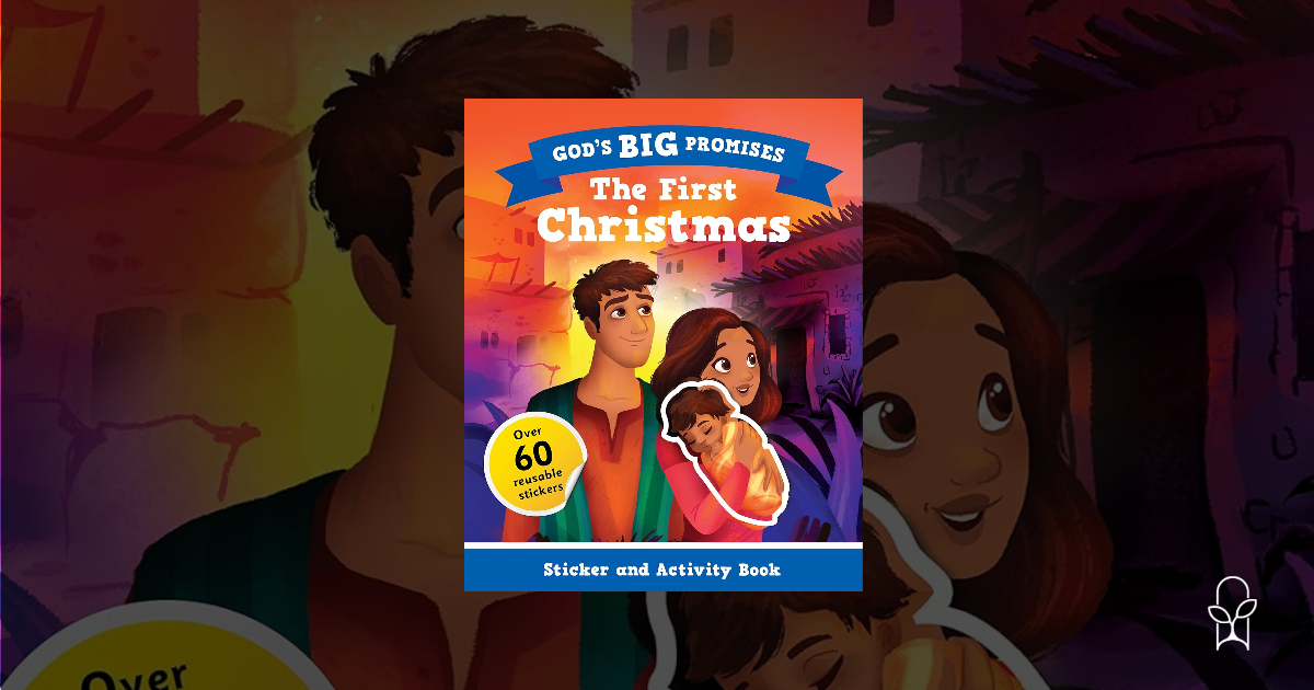 God’s Big Promises The First Christmas Sticker Book