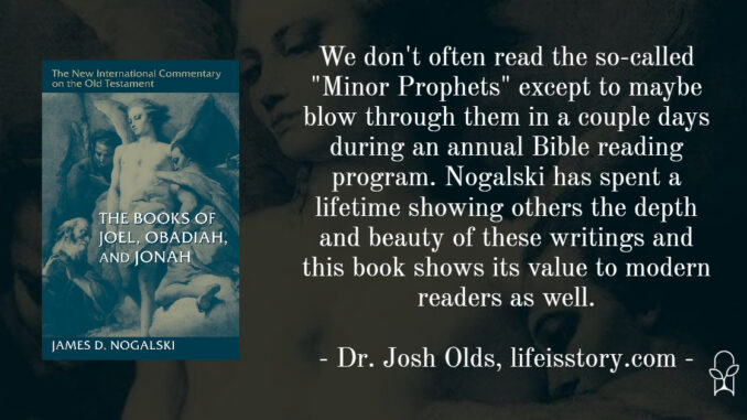 The Books of Joel Obadiah and Jonah NICOT Nogalski