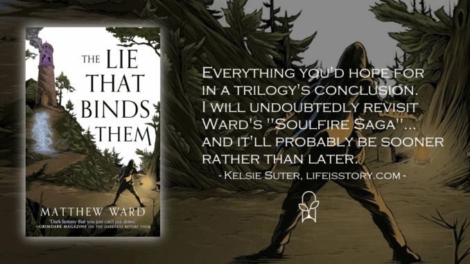 The Lie That Binds Them Matthew Ward