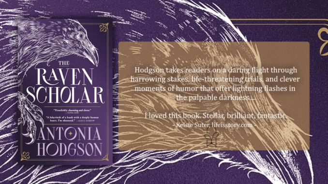 The Raven Scholar Antonia Hodgson