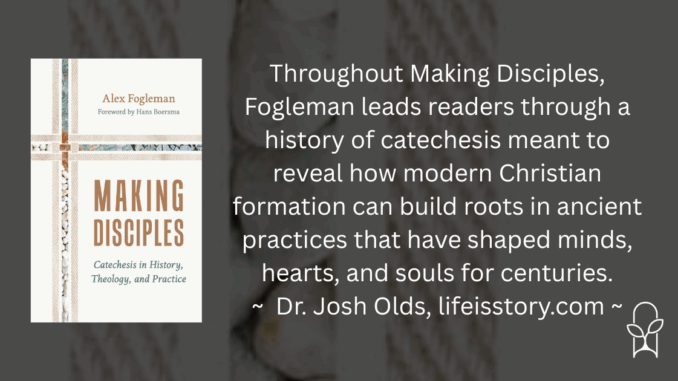 Making Disciples Alex Fogleman